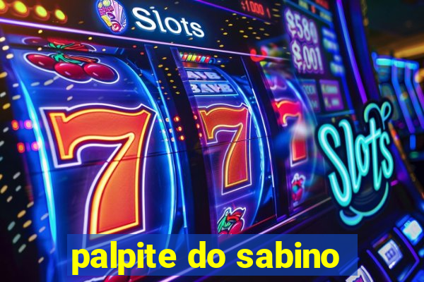 palpite do sabino